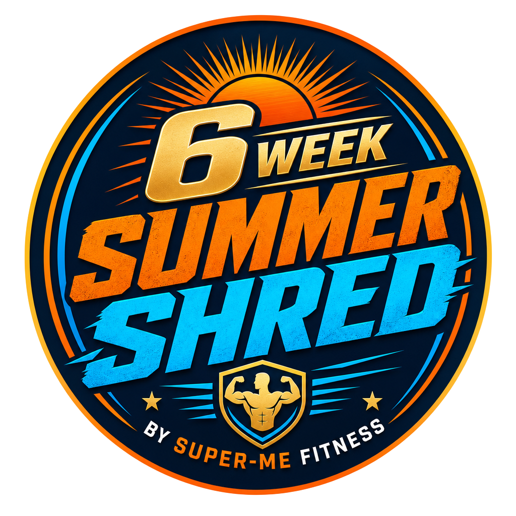 6-Week Summer Shred by Super-Me Fitness
